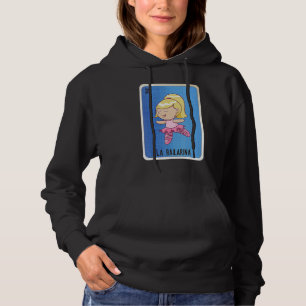 La Bailarina Mexican Slang Lottery Bingo Cards Hoodie