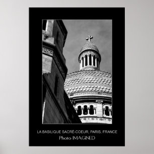 LA BASILIQUE SACRÉ-COEUR, PARIS, FRANCE POSTER