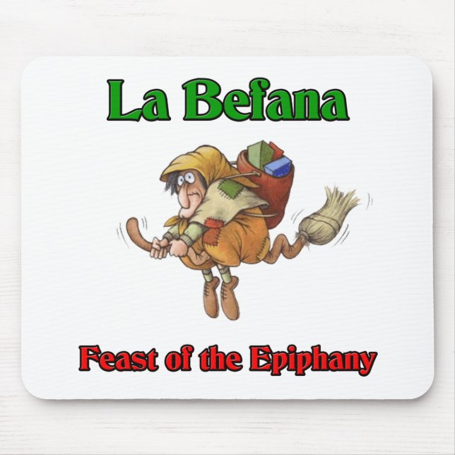 La Befana (Christmas Witch) Feast of the Epiphany. Mouse Mat (Front)