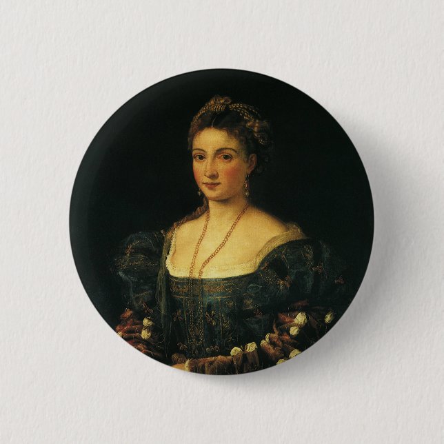 La Bella, Duchess of Urbino by Titian 6 Cm Round Badge (Front)