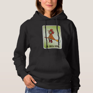 La Bruja Buena Mexican Slang Lottery Bingo Cards Hoodie