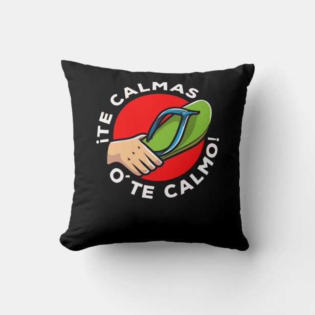 La chancla Funny Spanish Quote Latin Spain Humor Cushion (Front)