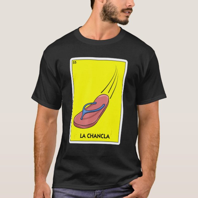 La Chancla Mexico Flip Flop Latino Mum Chancla Sur T-Shirt (Front)