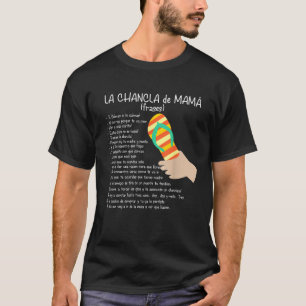 La chancla  Sarcastic Humor Latin Vintage Phrases  T-Shirt