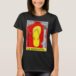 La Chancleta The Flip Flop Tarot Card Latina Lati T-Shirt