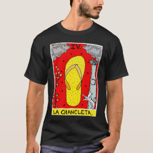 La Chancleta The Flip Flop Tarot Card Latina Lati T-Shirt