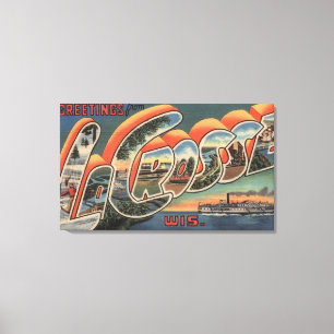 La Crosse, Wisconsin - Large Letter Scenes Canvas Print