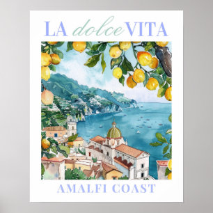 La Dolce Vita Amalfi Coast Poster