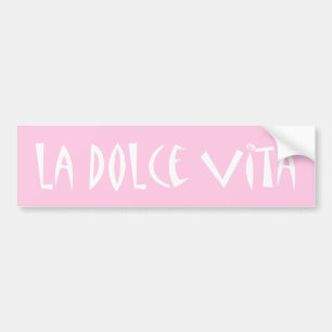 La Dolce Vita Choose Your Colour Bumper Sticker