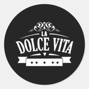 La Dolce Vita Classic Round Sticker