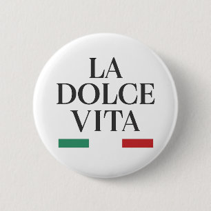 La Dolce Vita Italian Button Pin
