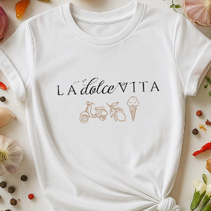 La Dolce Vita Italian Summer Coastal Travel style T-Shirt
