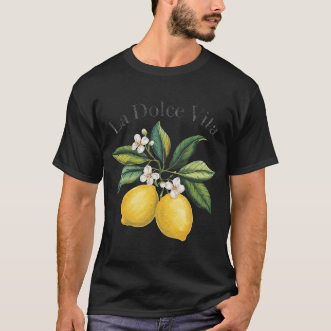 La Dolce Vita Lemon Italian Summer Limoncello  T-Shirt (Front)