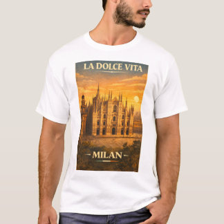 La Dolce Vita - Milan Vintage Travel Poster T-Shirt