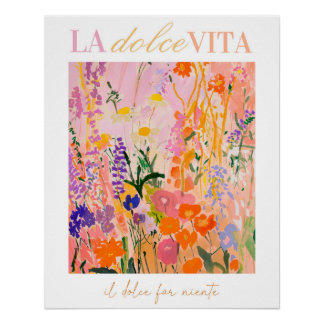 La Dolce Vita Print, Italy Poster, Flower Wall Art