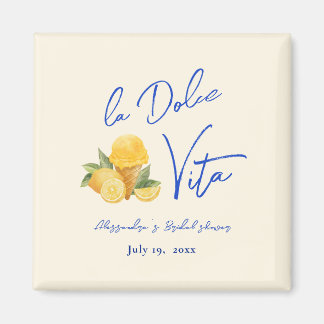 La Dolce Vita Stylish Italian Summer Bridal Shower Magnet