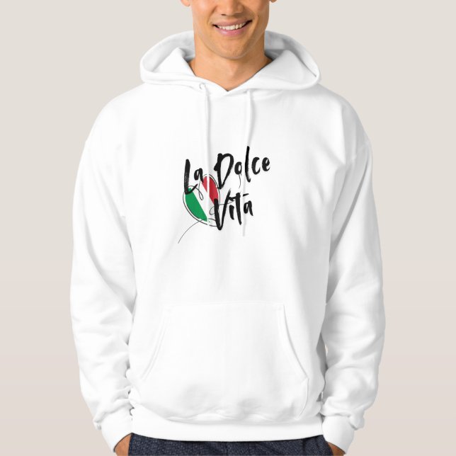 LA DOLCE VITA ,THE ITALIAN SWEET LIFE HOODIE (Front)