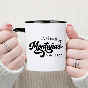 La Fé Mueve Montañas Spanish Christian Coffee Mug