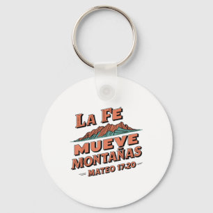 La Fe Mueve Montañas Todo Es Posible Jesus Cristia Key Ring
