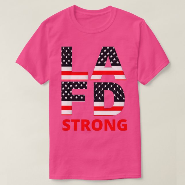 LA Fire Department Strong Classic TShirt (Design Front)