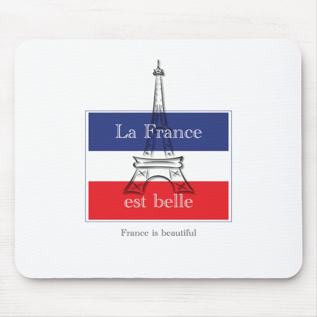 La France est Belle Mouse Mat (Front)