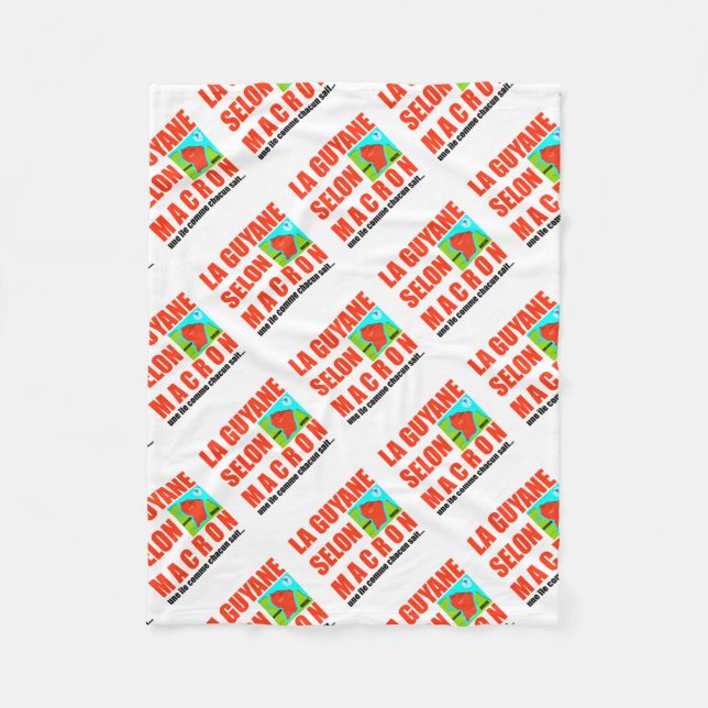 La Guyane selon Macron est une île Fleece Blanket (Front)