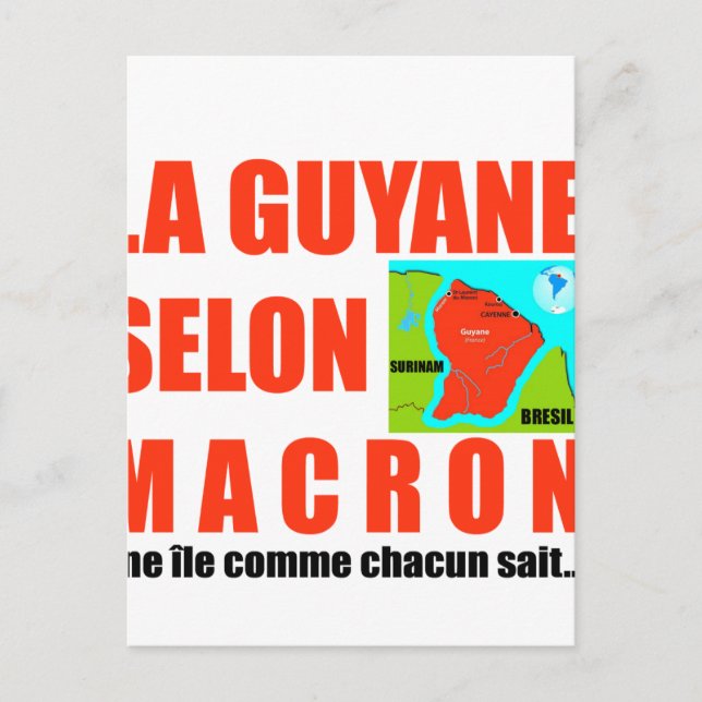 La Guyane selon Macron est une île Postcard (Front)