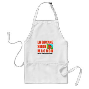 La Guyane selon Macron est une île Standard Apron