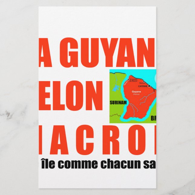 La Guyane selon Macron est une île Stationery (Front)