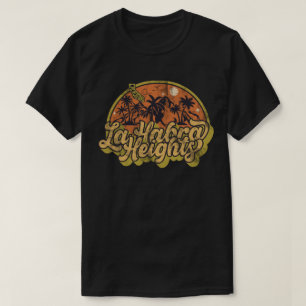 La Habra Heights, California T-Shirt