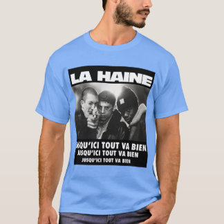 LA HAINE gift girl T-Shirt