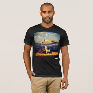 LA HAVANA CUBA , EL MORRO T-Shirt