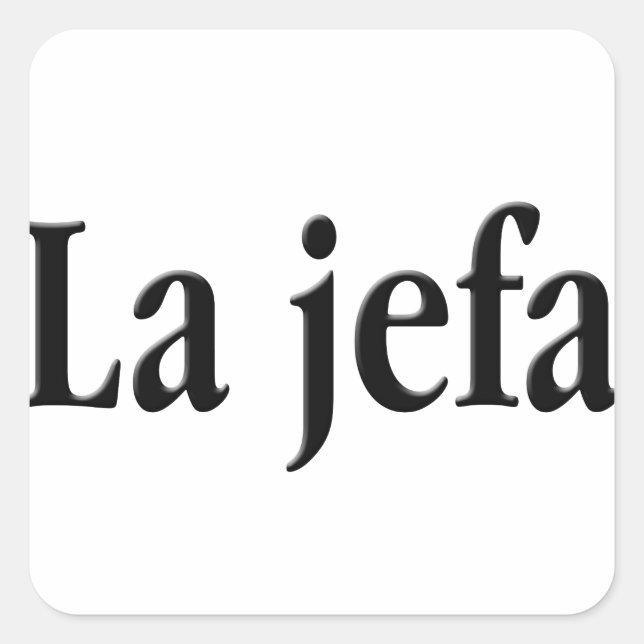 La jefa square sticker (Front)