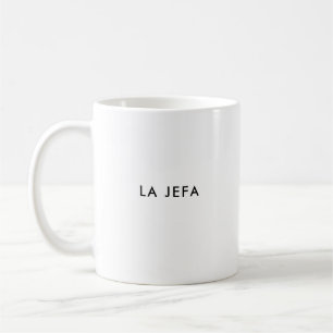 La Jefa   The Boss   Female Spanish Coffee Mug