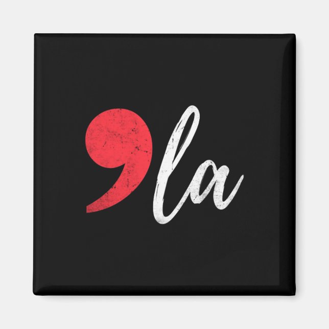 La Kamala Harris For President 2024 Election Coma  Magnet (Front)