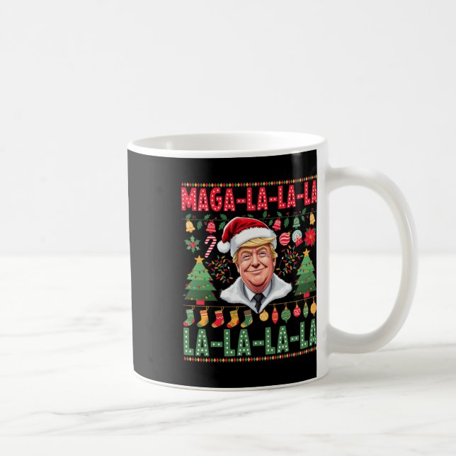 La La La Donald Trump Potus 47 Ugly Christmas 1  Coffee Mug (Right)