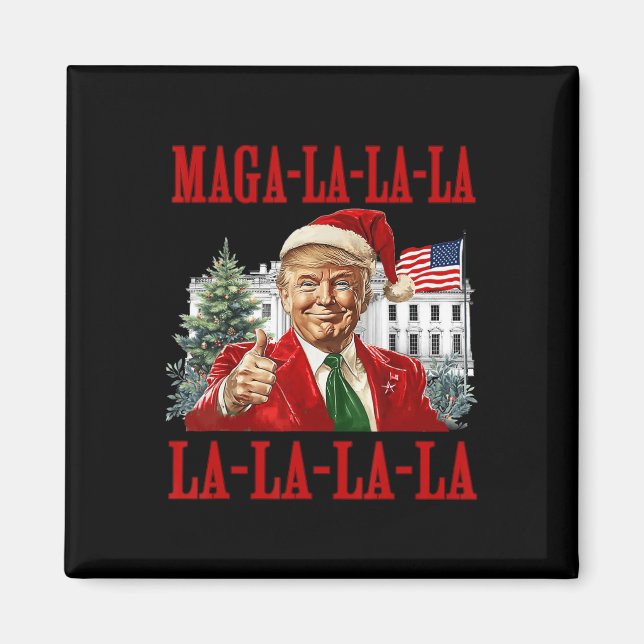 La La La Donald Trump Potus 47 Ugly Christmas Swea Magnet (Front)