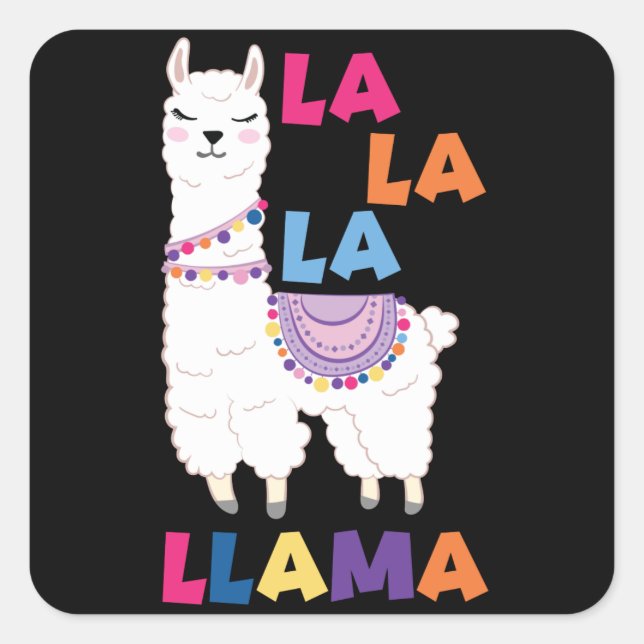 La La La Llama - Funny Singing Llama Square Sticker (Front)