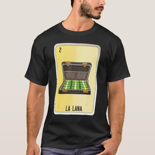 La Lana Mexican Slang Lottery Bingo Cards T-Shirt (Front)