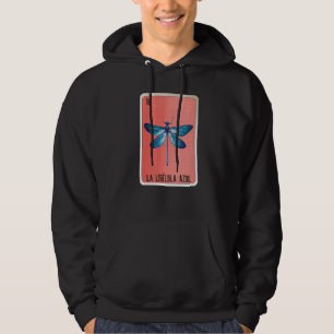 La Libelula Azul Mexican Slang Lottery Bingo Cards Hoodie