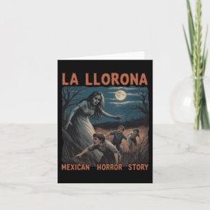 La Llorona Mexican Awesome Spanish Halloween Long Card