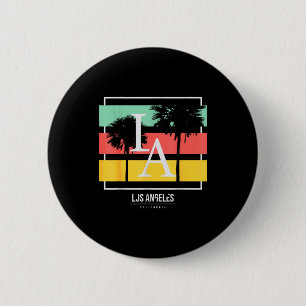 La Los Angeles California  6 Cm Round Badge