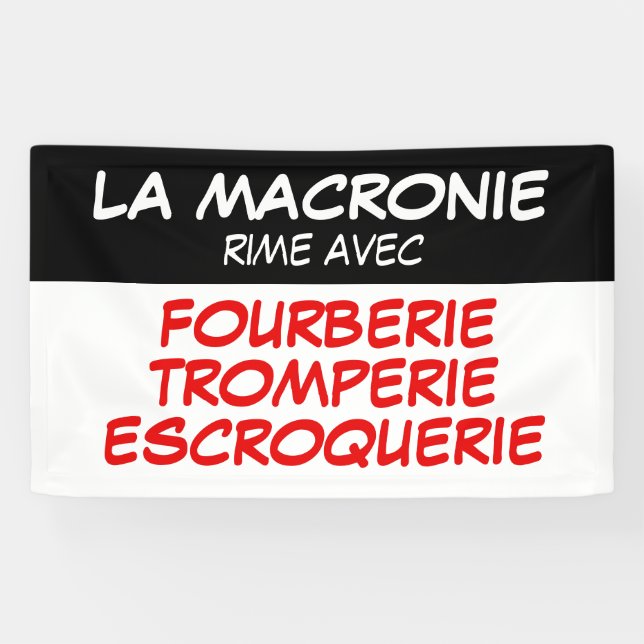 La Macronie Fourberie Tromperie Escroquerie Banner (Horizontal)