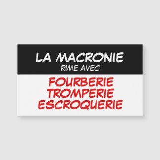 La Macronie Tromperie Escroquerie Carte Magnetique