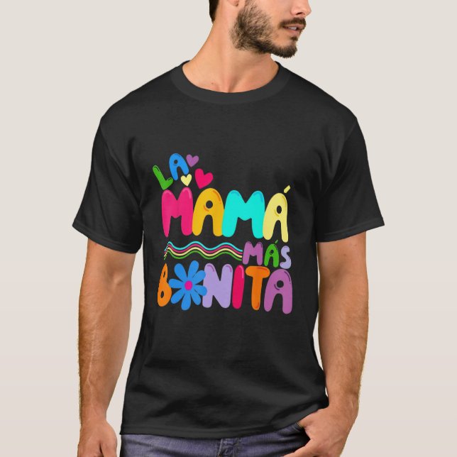 La MaMa Mas Bonita Retro Groovy  Spanish Mothers D T-Shirt (Front)
