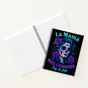 La Mamá Más Chingona Funny Spanish Mum Notebook