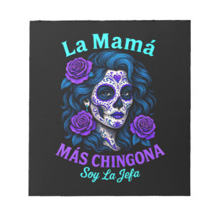 La Mamá Más Chingona Funny Spanish Mum Notepad