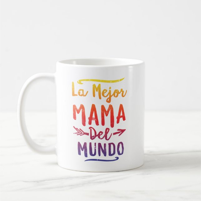 La Mejor Mama Del Mundo Mum Mothers Day Coffee Mug (Left)