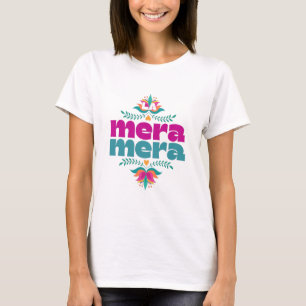La Mera Mera, Spanish T-Shirt
