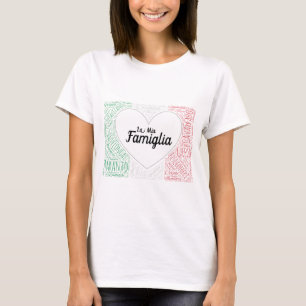 La Mia Familia Surnames Heart Italian Flag T-Shirt